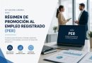 Blanqueo Laboral – Regimen de Promoción al Empleo Registrado (PER) Blanqueo Laboral – Regimen de Promoción al Empleo Registrado (PER)